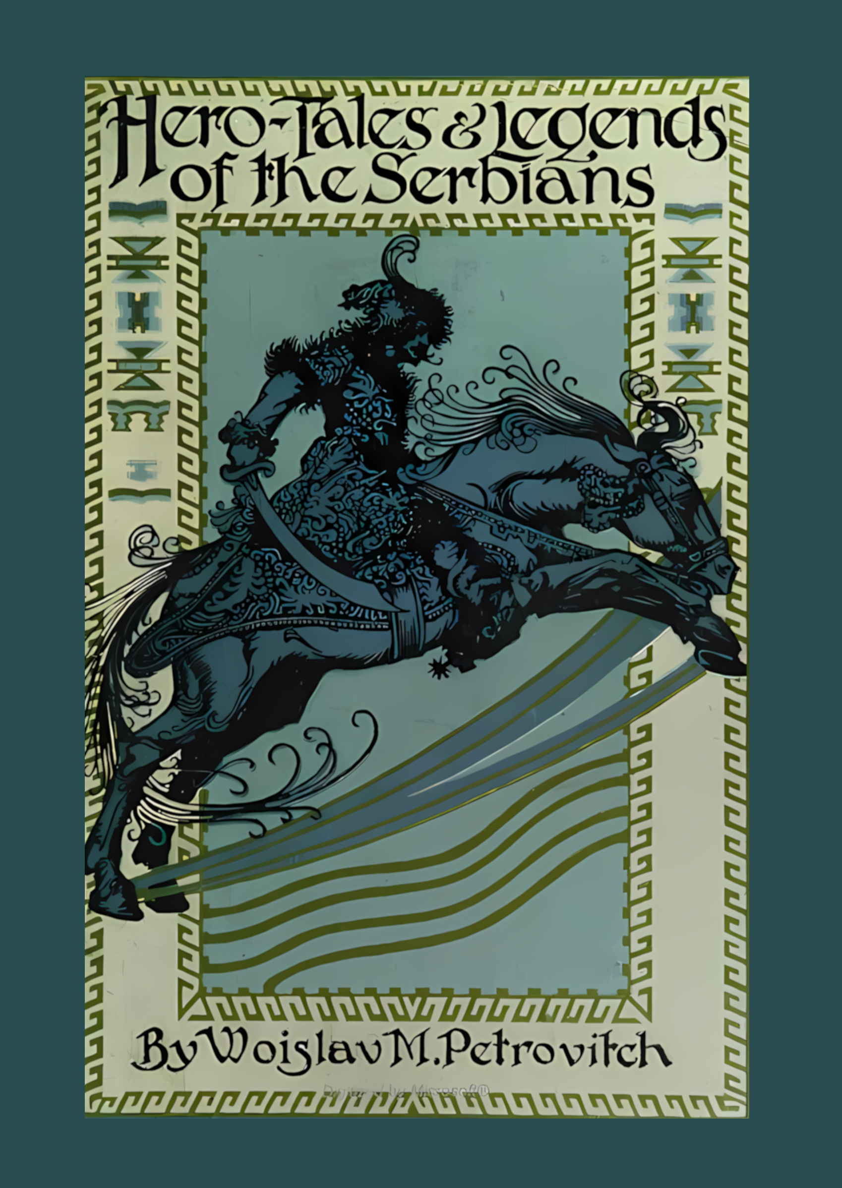 Hero Tales and Legends of the Serbians